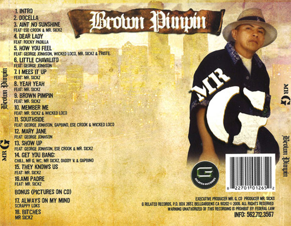 Mr. G - Brown Pimpin Chicano Rap